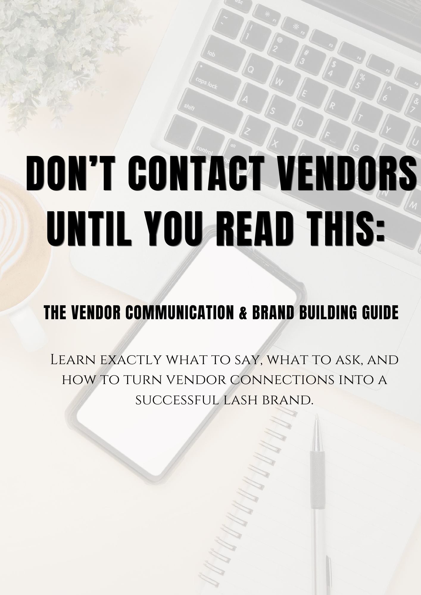 Vendor Communication Guide