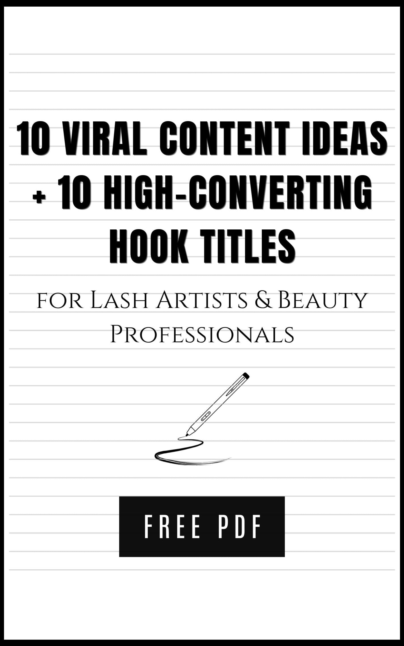 FREE Digital Download- 10 Viral Content Ideas+10 High-Converting Hook Titles